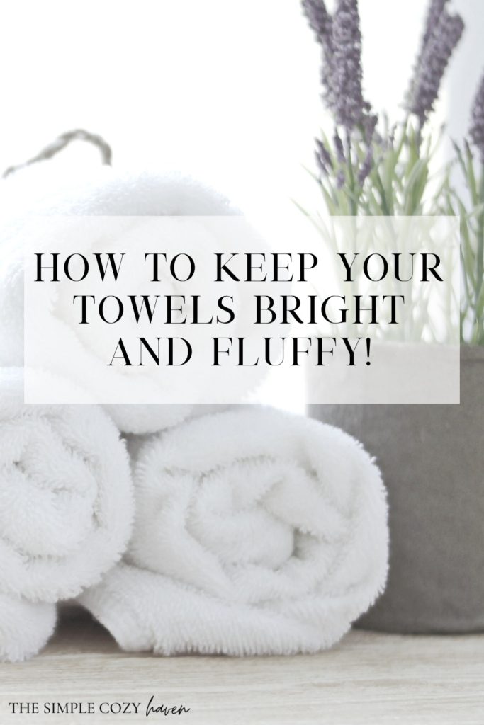 How to Keep your Towels bright and fluffy