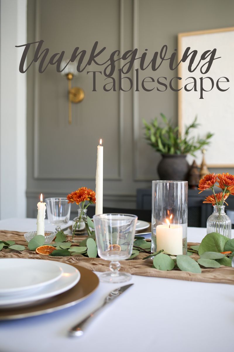 Your Ultimate Guide to Thanksgiving Tablescape Inspiration - The Simple ...